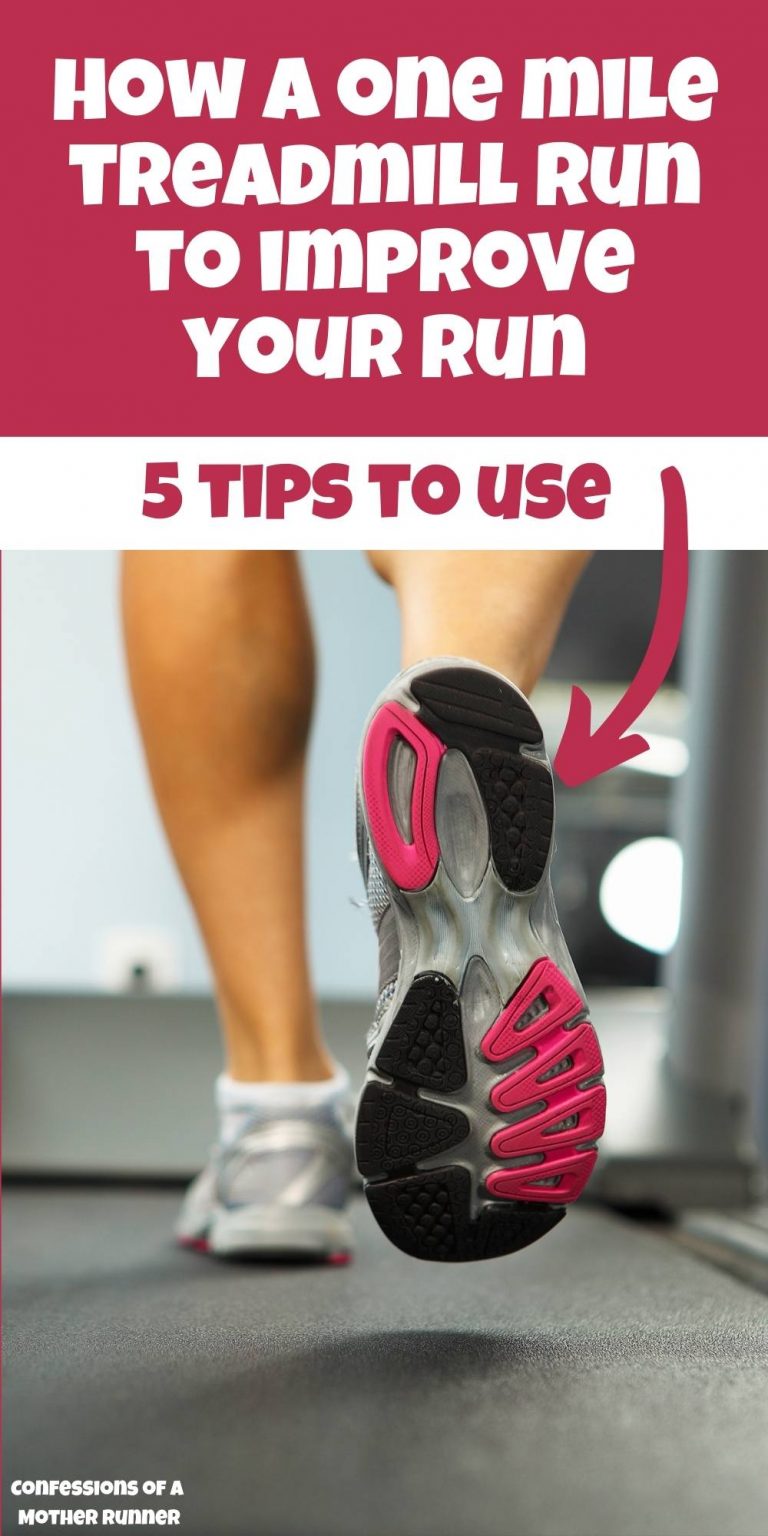 How A One Mile Treadmill Run Can Improve Your Running