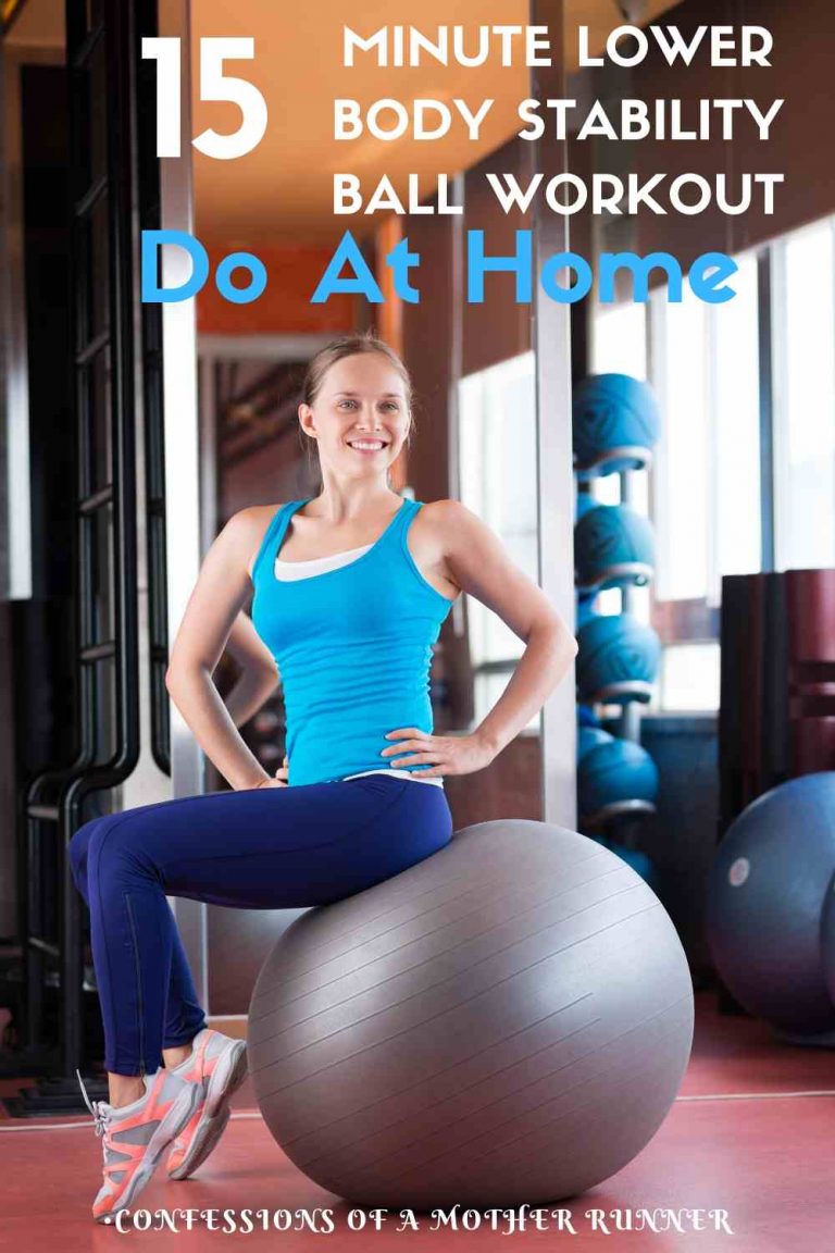 15 minute Lower Body stability ball workout Do at home