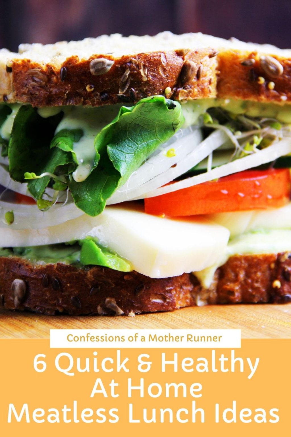 6 At Home Quick and Healthy Meatless Lunch Ideas