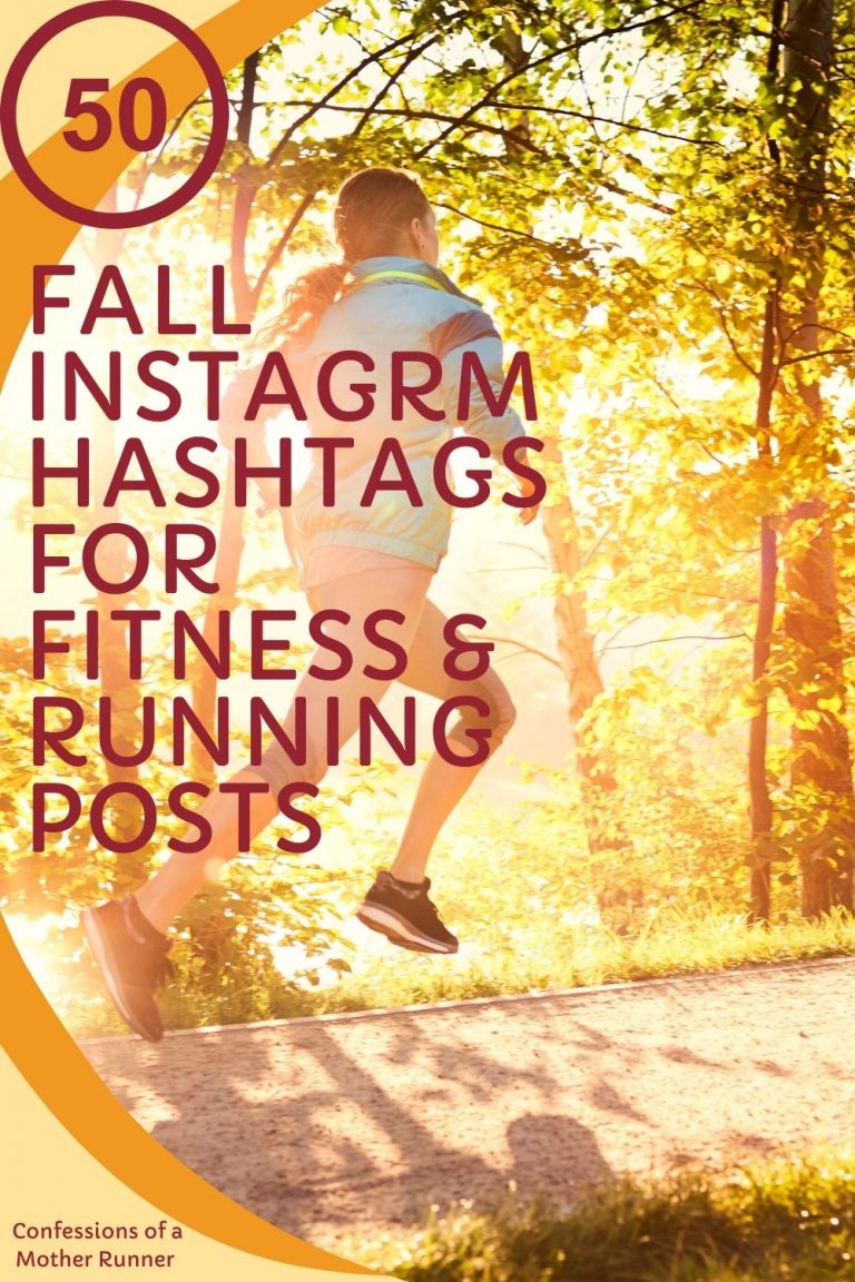 50 of the best fall running and fitness hashtags for instragram posts
