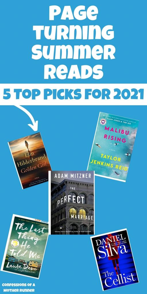 5 Page Turning Reads for your Summer 2021 Vacay