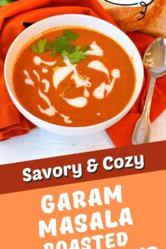 Garam Masala roasted tomato soup